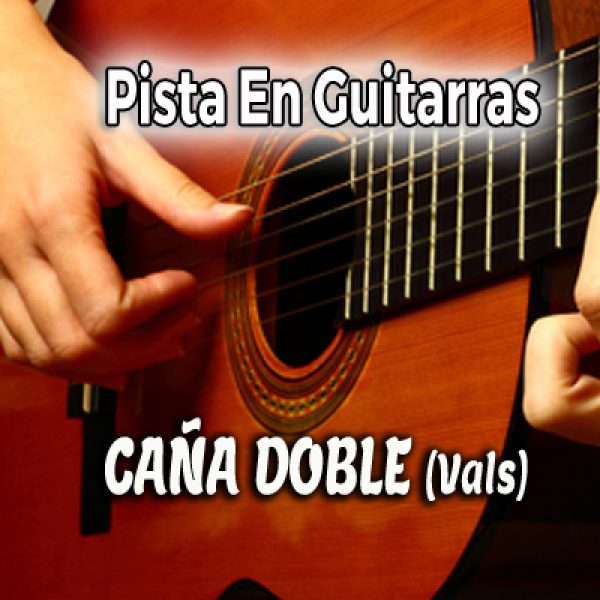 01 Caña Doble - guitarras