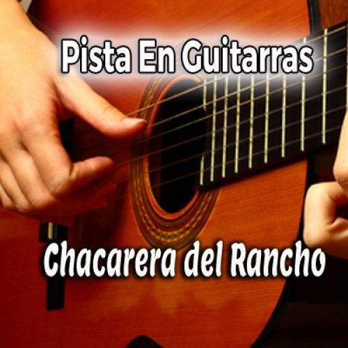 01 Chacarera Del Rancho - guitarras