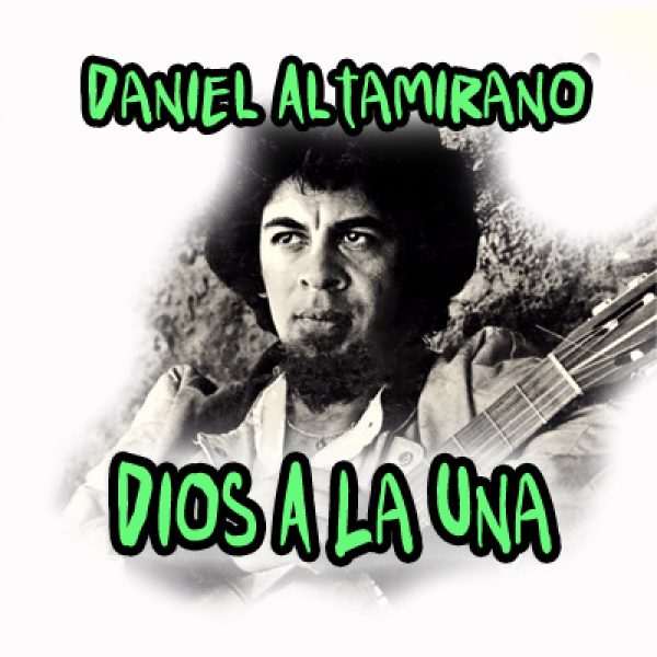 01 Dios A La Una - Altamirano