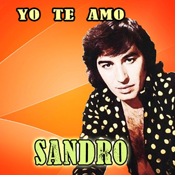 01-YO-TE-AMO-SANDRO