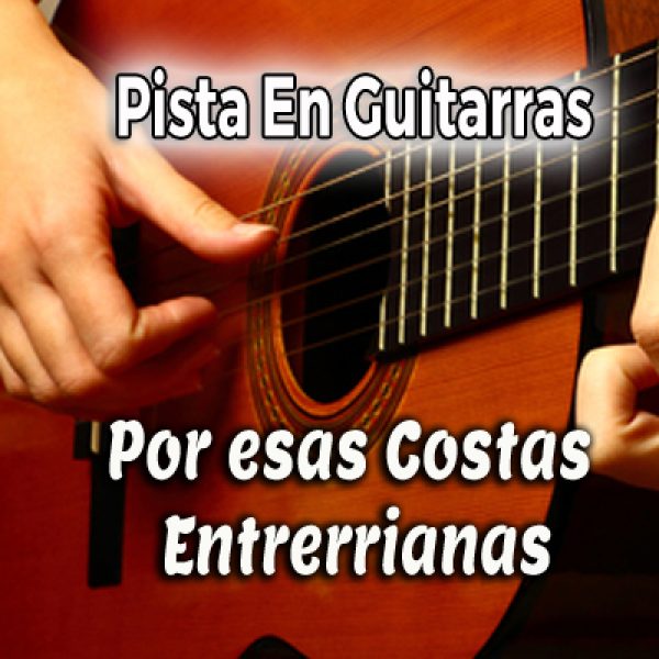 01 por esas costas entrerrianas- guitarras